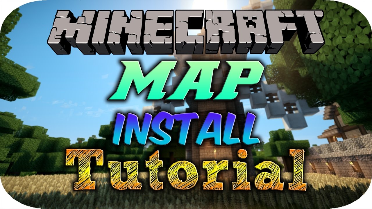 How to download maps on minecraft pc mac